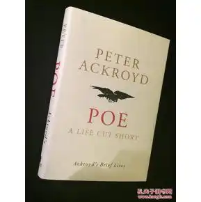 poealifecutshort当代传记名家彼得阿克罗伊德爱伦坡小传,插图,精装毛边